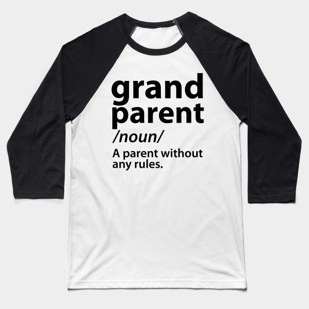 Grandad Grandparent Definition funny Saying Quote Baseball T-Shirt by stonefruit